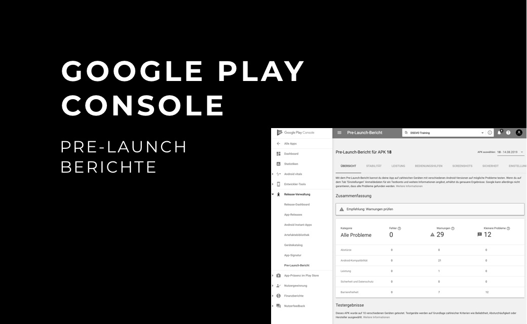 let’s dev Blog | Google Play Console: Pre-Launch Berichte