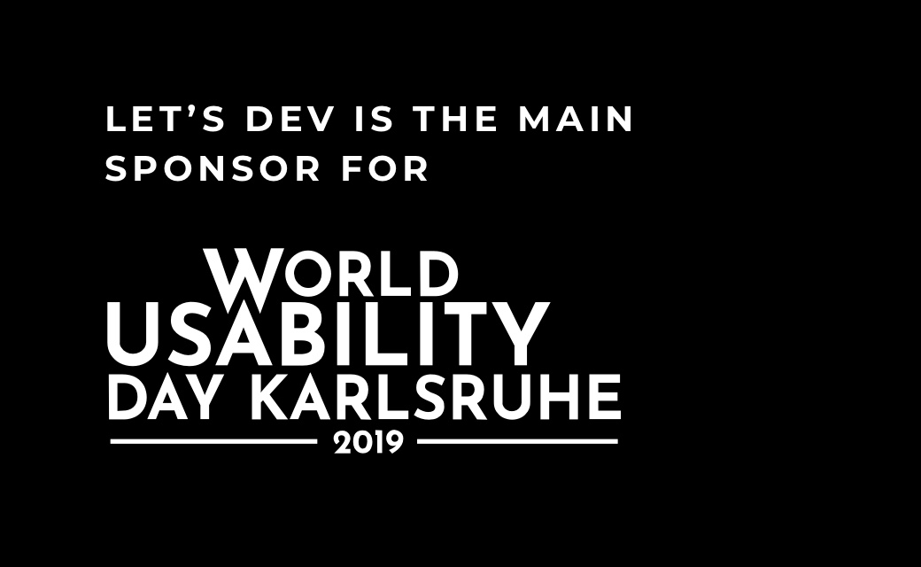 let’s dev Blog | World Usability Day 2019 in Karlsruhe - let's dev supports as main sponsor